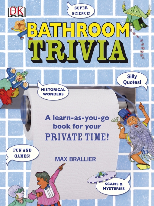 Title details for Bathroom Trivia by Max Brallier - Available